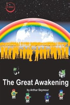 The Great Awakening: Volume 2 - Seymour, Arthur
