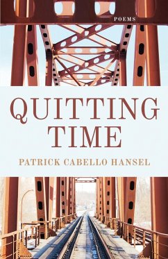 Quitting Time - Cabello Hansel, Patrick