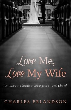 Love Me, Love My Wife (eBook, ePUB)