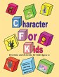 Character For Kids (eBook, ePUB) - Bild 1