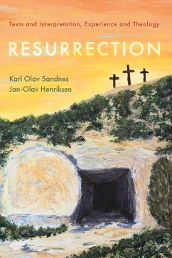 Resurrection (eBook, ePUB) - Sandnes, Karl Olav; Henriksen, Jan-Olav