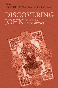 Discovering John (eBook, ePUB) - Ashton, John