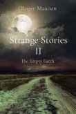 Strange Stories II: The Empty Earth