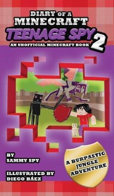 Diary Of A Minecraft Teenage Spy 2 - Spy, Sammy