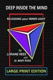 Deep Inside the Mind: Releasing Your Inner Light