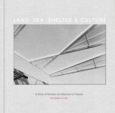 Land, Sea, Shelter, & Culture