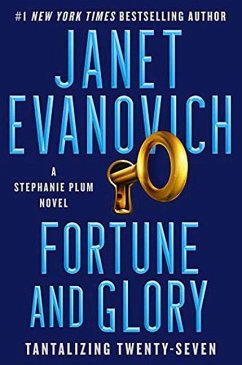 Fortune and Glory - Evanovich, Janet