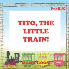 Tito, The Little Train! - Goose, Mama