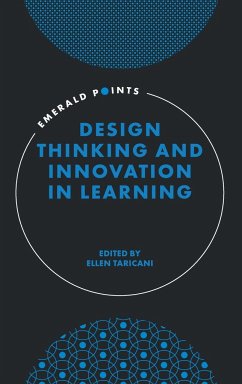 Design Thinking and Innovation in Learning