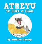 Atreyu Is Like a Lion