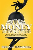 How to Make Money Serving Food