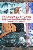 Paradoxes of Care: Children and Global Medical Aid in Egypt