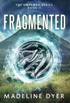 Fragmented - Dyer, Madeline