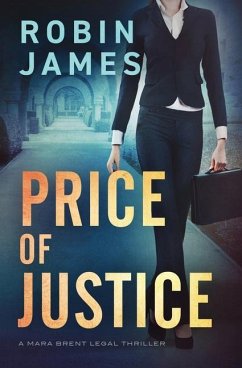 Price of Justice - James, Robin