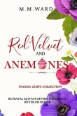 Red Velvet and Anemones