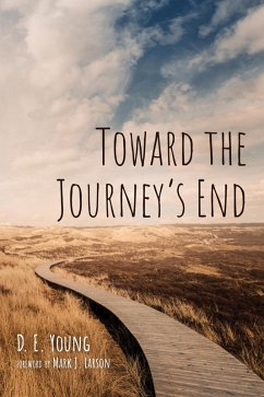 Toward the Journey's End (eBook, ePUB)