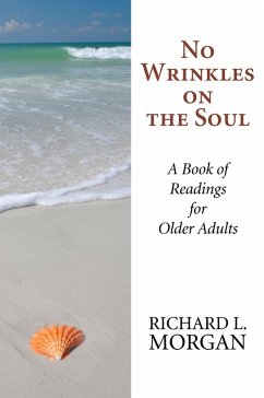 No Wrinkles on the Soul (eBook, PDF)