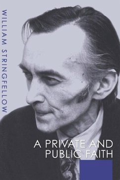 A Private and Public Faith (eBook, PDF) - Stringfellow, William
