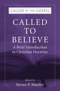 Cover Called to Believe: A Brief Introduction to Christian Doctrine (eBook, PDF)