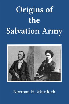Origins of the Salvation Army (eBook, PDF)