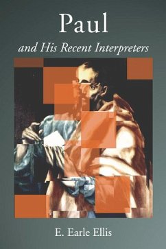 Paul and His Recent Interpreters (eBook, PDF) Paul and His Recent Interpreters (eBook, PDF)