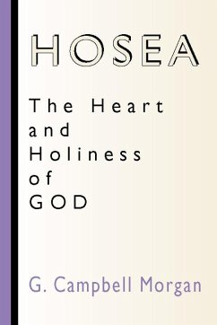 Hosea: The Heart and Holiness of God (eBook, PDF)