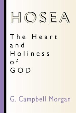 Hosea: The Heart and Holiness of God (eBook, PDF) Hosea: The Heart and Holiness of God (eBook, PDF)