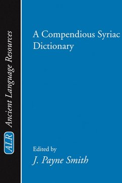 Cover A Compendious Syriac Dictionary (eBook, PDF)