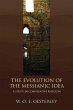 The Evolution of the Messianic Idea... - Bild 1