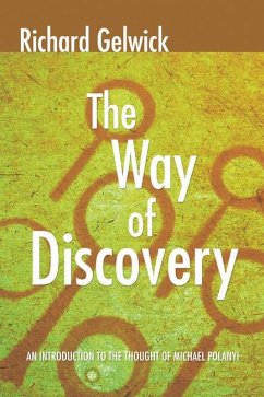 The Way of Discovery (eBook, PDF) - Gelwick, Richard