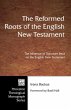 The Reformed Roots of the English New... - Bild 1
