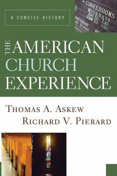 The American Church Experience (eBook, PDF) The American Church Experience (eBook, PDF)