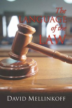 The Language of the Law (eBook, PDF) - Mellinkoff, David