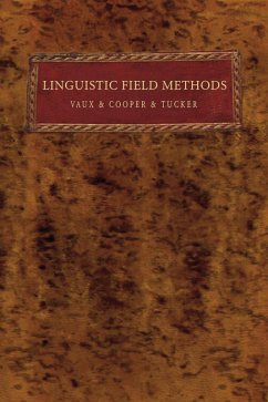 Linguistic Field Methods (eBook, PDF) Linguistic Field Methods (eBook, PDF)