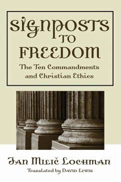 Signposts to Freedom (eBook, PDF) - Lochman, Jan Milic