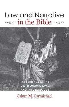 Law and Narrative in the Bible (eBook, PDF) - Carmichael, Calum M.