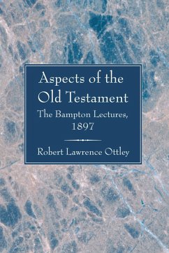 Aspects of the Old Testament (eBook, PDF) - Ottley, Robert Lawrence