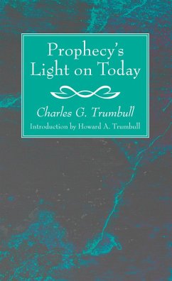 Prophecy's Light on Today (eBook, PDF)