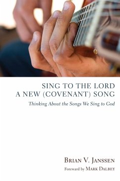 Sing to the Lord a New (Covenant) Song (eBook, PDF)