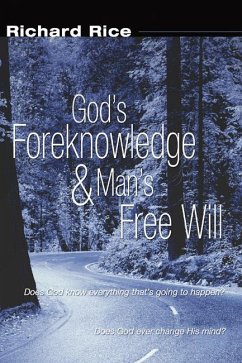 God's Foreknowledge and Man's Free Will (eBook, PDF)