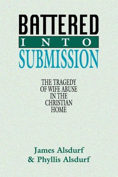 Battered Into Submission (eBook, PDF) Battered Into Submission (eBook, PDF)