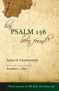 Has Psalm 156 Been Found? (eBook, PDF) - Charlesworth, James H.