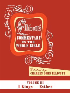 Ellicott's Commentary on the Whole Bible Volume III (eBook, PDF)
