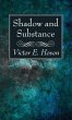 Shadow and Substance (eBook, PDF) - Bild 1