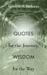 Quotes for the Journey, Wisdom for the... - Bild 1