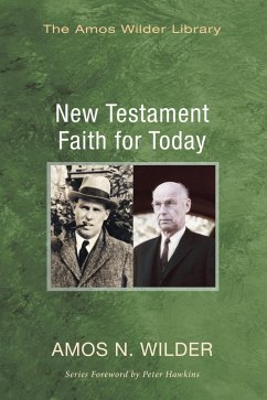 New Testament Faith for Today (eBook, PDF) - Wilder, Amos N.