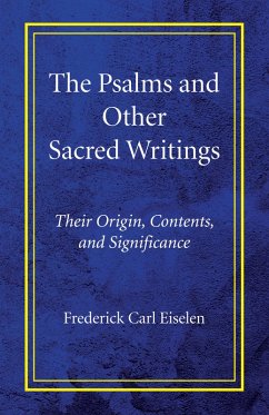 The Psalms and Other Sacred Writings (eBook, PDF)