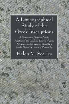 A Lexicographical Study of the Greek Inscription (eBook, PDF) - Searles, Helen M.