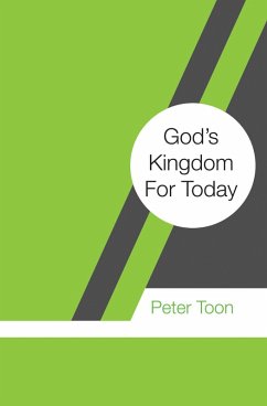 God's Kingdom For Today (eBook, PDF)