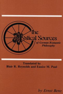 The Mystical Sources of German Romantic Philosophy (eBook, PDF)
